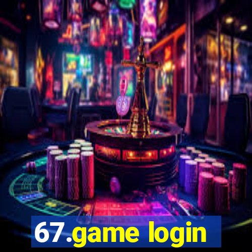 67.game login